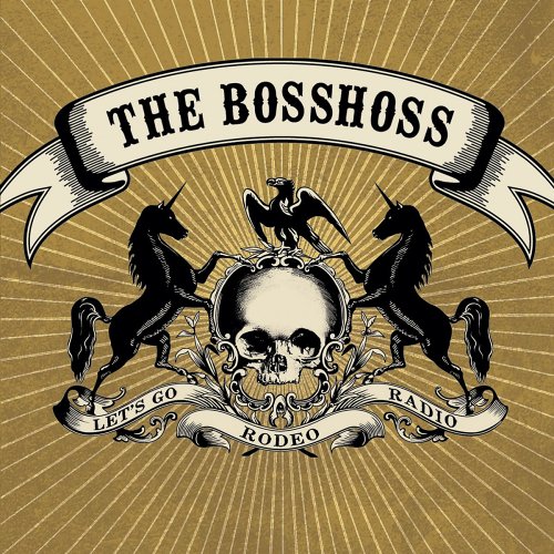 the Bosshoss - Rodeo Radio