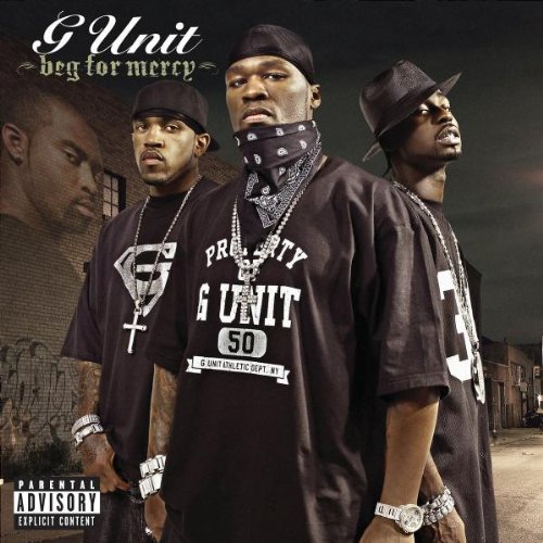 G Unit - Beg for mercy