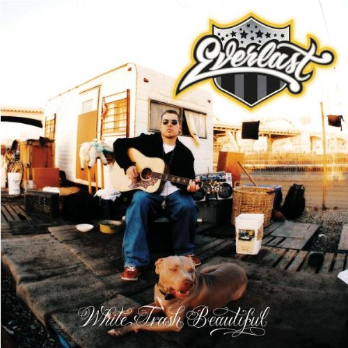 Everlast - White Trash Beautiful