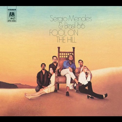 Sergio Mendes & Brasil '66 - Fool On The Hill (Verve Originals Serie)