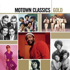 Sampler - Motown Classics Gold