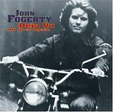 Fogerty , John - Deja vu