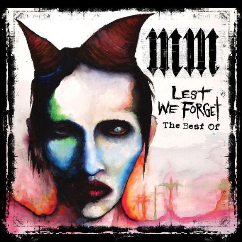 Marilyn Manson - Lest we forget - The best of