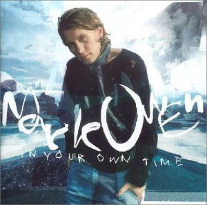 Mark Owen - In Your Own Time