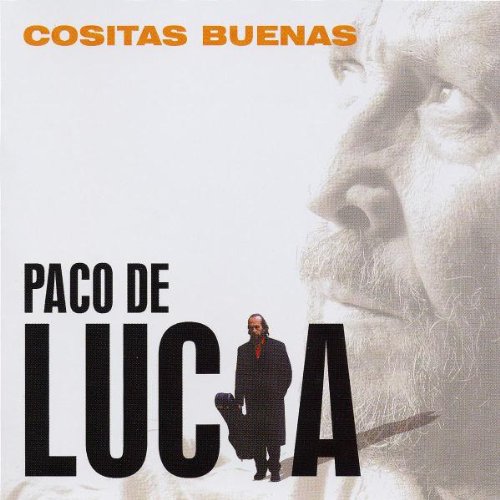 Lucia , Paco De - Cositas buenas