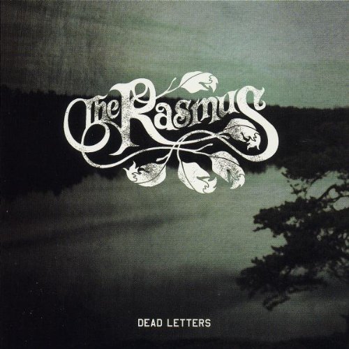 the Rasmus - Dead Letters