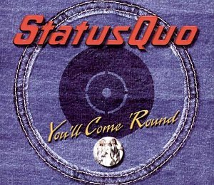 Status Quo - You'll Come Around (Maxi)