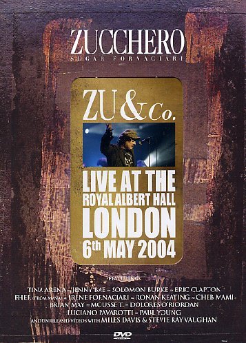  - Zucchero - Zu & Co: Live at the Royal Albert Hall