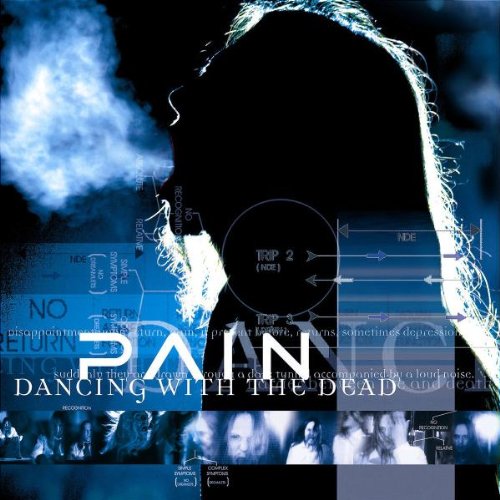 Pain - Dancing with the dead