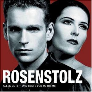 Rosenstolz - Alles Gute