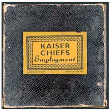 Kaiser Chiefs - Employment