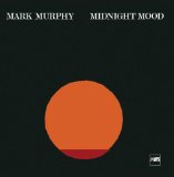 Murphy , Mark - Midnight Mood