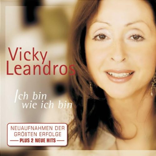 Leandros , Vicky - Ich Bin Wie Ich Bin