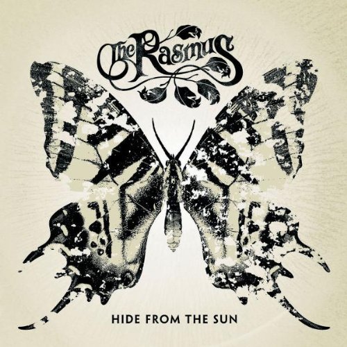 Rasmus , The - Hide from the sun