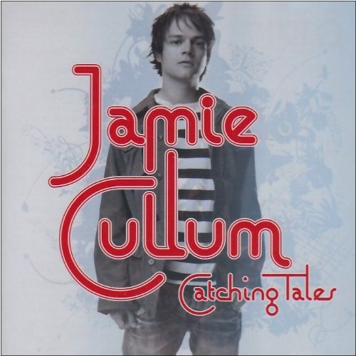 Cullum, Jamie - Catching Tales