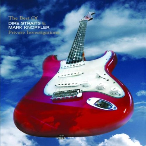 Dire Straits & Knopfler , Mark - Private Investigations - Best of (Rerelease)