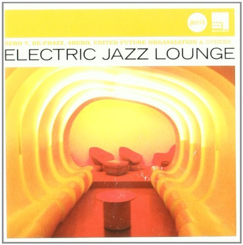 Various - Electric Jazz Lounge (Jazz Club)