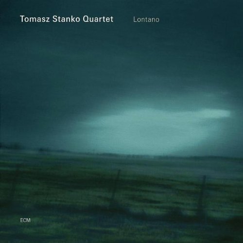 Tomasz Quartet Stanko - Lontano