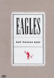 Eagles - Hell Freezes Over