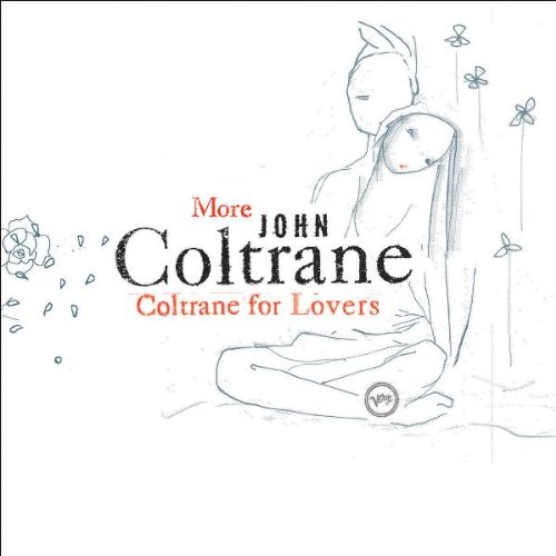 Coltrane , John - More Coltrane For Lovers