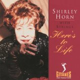 Shirley Horn - You Won't Forget Me