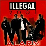 Illegal 2001 - Alarm