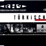 Rödelheim Hartreim Projekt - Türkisch (Maxi)