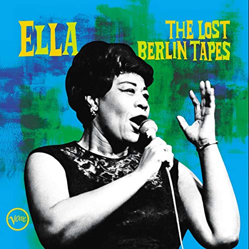 Fitzgerald , Ella - The Lost Berlin Tapes (Vinyl)