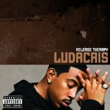 Ludacris - Release therapy