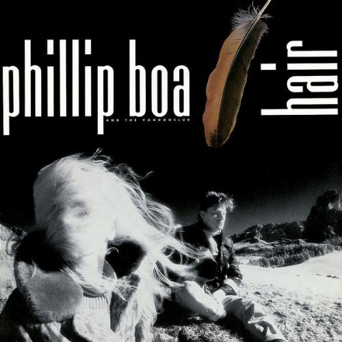 Phillip Boa & the Voodooclub - Hair (Re-Mastered)