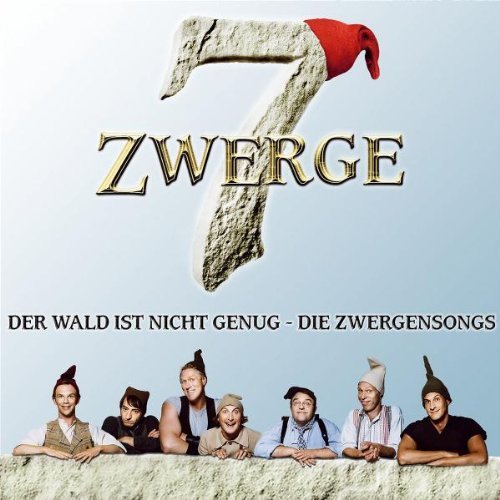  - Der Wald ist nicht genug - Die Zwergensongs