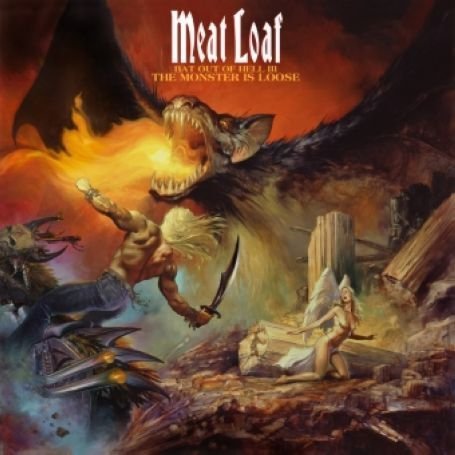 Meatloaf - Bat Out of Hell III:Monster Is