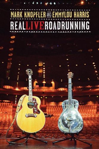 Knopfler , Mark & Harris , Emmylou - Real Live Roadrunning (DVD + CD)