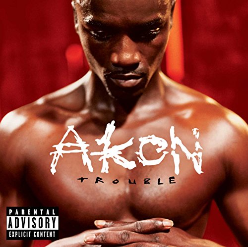 Akon - Trouble (Reissue)