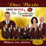 Ernst Hutter & die Egerländer Musikanten - Die Sensationelle Premiere-das Open Air (Live)