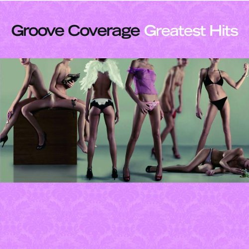 Groove Coverage - Greatest Hits