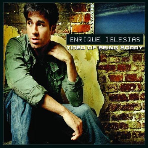 Iglesias , Enrique - Tired of Being Sorry (Maxi)