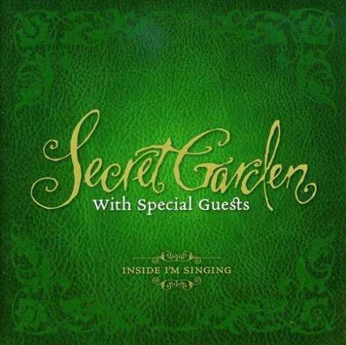 Secret Garden With Special Guests - Inside I'm singing