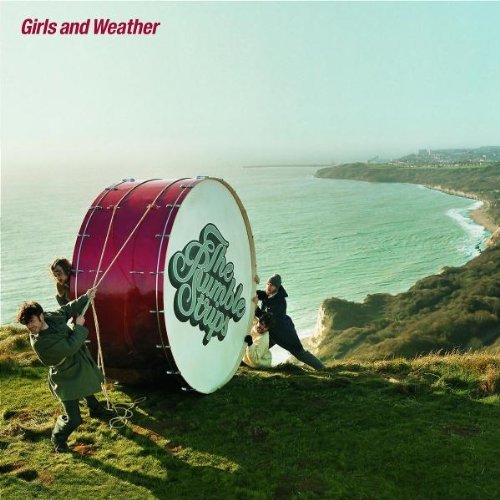 Rumble Strips , The - Girls and weather