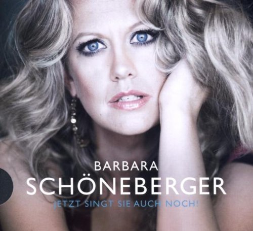 Barbara Schöneberger - Jetzt singt sie auch noch...! (Ltd.Pur Edt.)