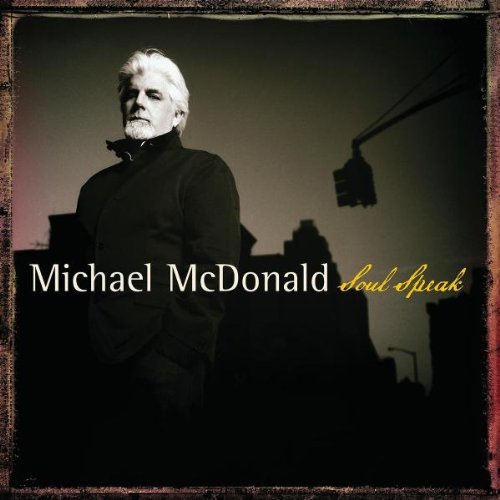 Michael Mcdonald - Soul Speak