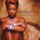 Cole , Keyshia - The way it is