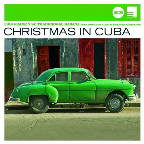  - Christmas In Cuba (Jazz Club)