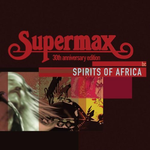 Supermax - Spirits of Africa