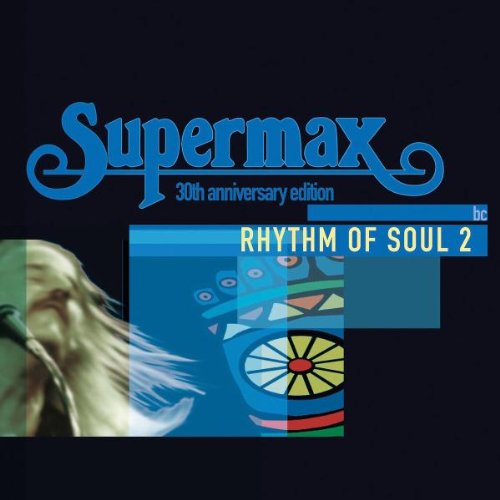 Supermax - Rhythm of Soul Vol.2