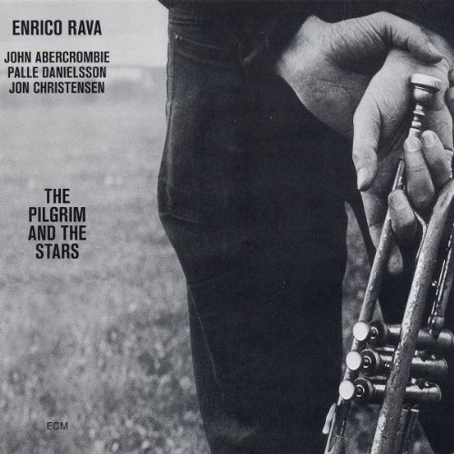 Enrico Rava - The Pilgrim and The Stars (Touchstones Edition/Original Papersleeve) [Original Recording Remastered]