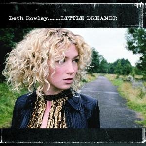 Rowley , Beth - Little Dreamer