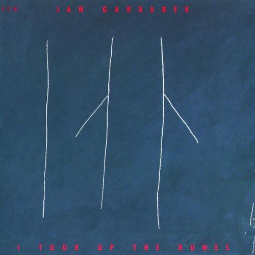 Jan Garbarek - I Took Up The Runes (Touchstones Edition/Original Papersleeve) [Original Recording Remastered]