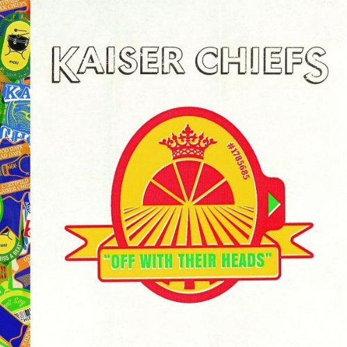 Kaiser Chiefs - Off With Their Heads