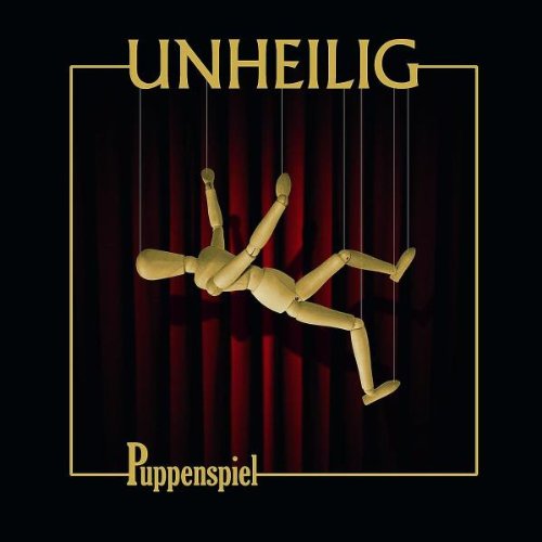 Unheilig - Puppenspiel (Re-Release)